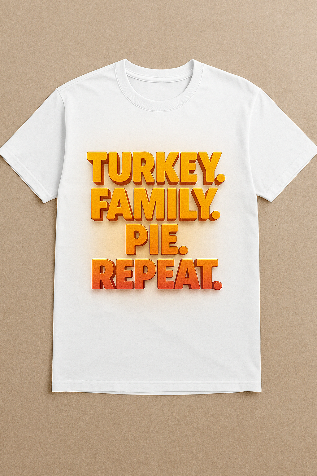 Turkey. Family. Pie. Repeat. | Funny Thanksgiving T-Shirt | Autumn Fall Family Gift Idea