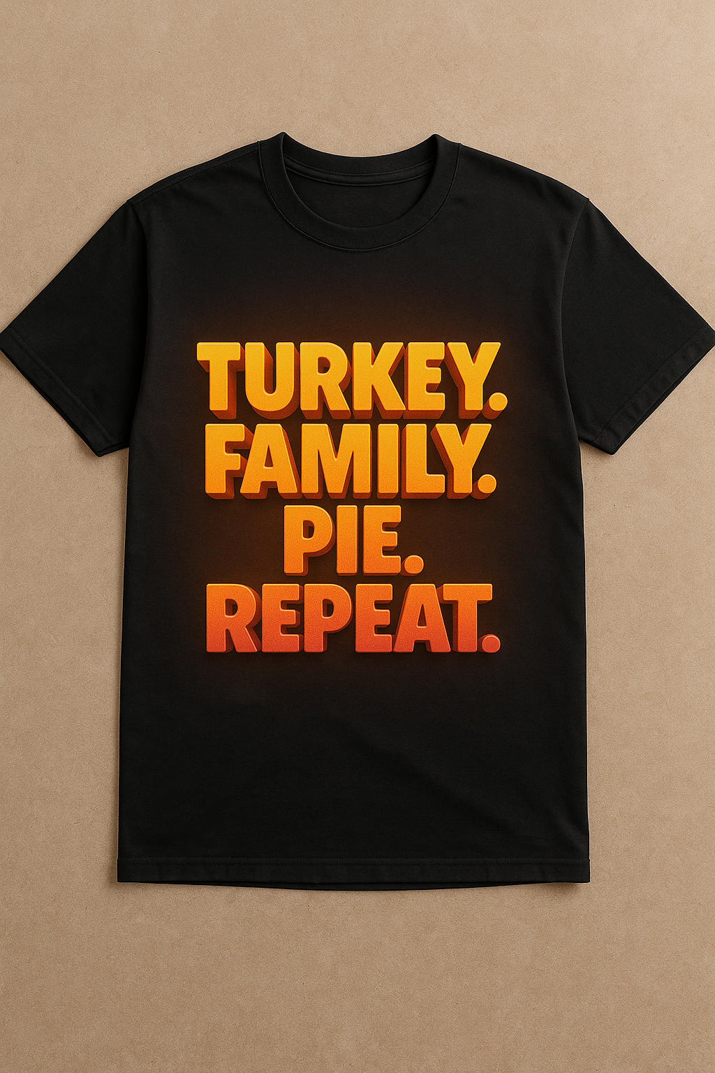Turkey. Family. Pie. Repeat. | Funny Thanksgiving T-Shirt | Autumn Fall Family Gift Idea