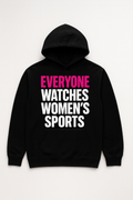 Everyone Watches Women's Sports